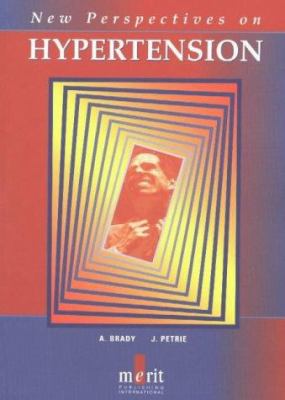 New Perspectives on Hypertension