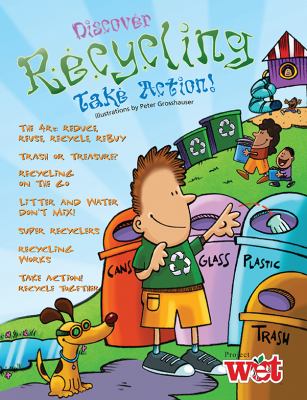 KIDs : Discover Recycling, Take Action!