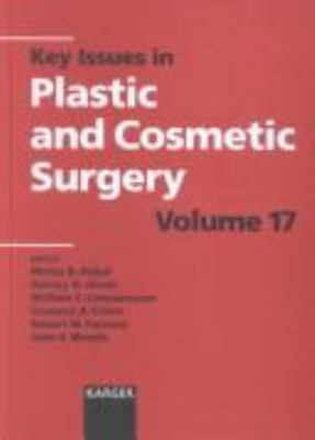 Key Issues in Plastic and Cosmetic Surgery