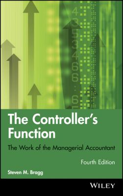 The Controller's Function : The Work of the Managerial Accountant