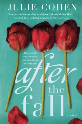 After the Fall : A Novel
