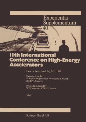 11th International Conference on High-Energy Accelerators : Geneva, Switzerland, July 7-11 1980