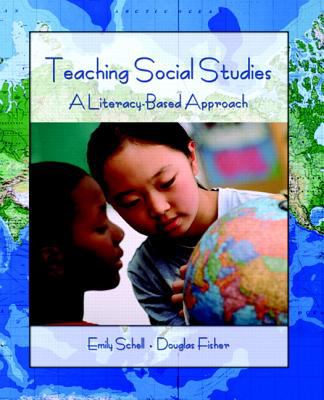 Teaching Social Studies : A Literacy-Based Approach