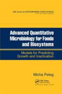 Advanced Quantitative Microbiology for Foods and Biosystems