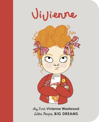 Vivienne Westwood : My First Vivienne Westwood [BOARD BOOK]