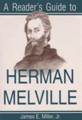 A Reader's Guide to Herman Melville
