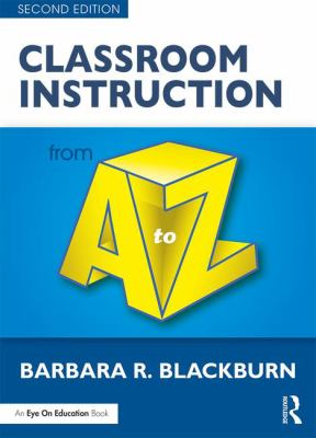 Classroom Instruction from a to Z