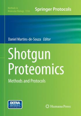 Shotgun Proteomics : Methods and Protocols