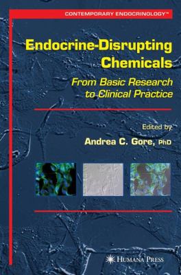 Endocrine-Disrupting Chemicals : From Basic Research to Clinical Practice