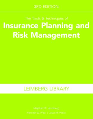 Tools and Techniques of Insurance Planning and Risk Management