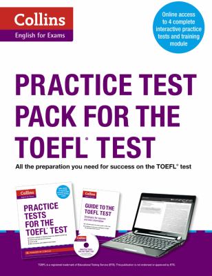Practice Test Pack for the TOEFL Test (Collins English for the TOEFL Test)