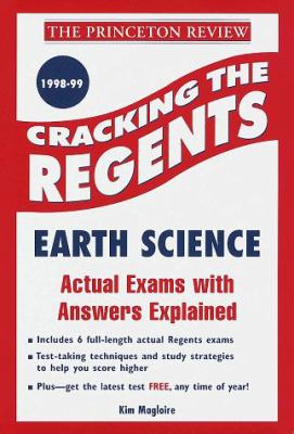 Cracking the Regents Exam: Earth Science 1998-99 Edition