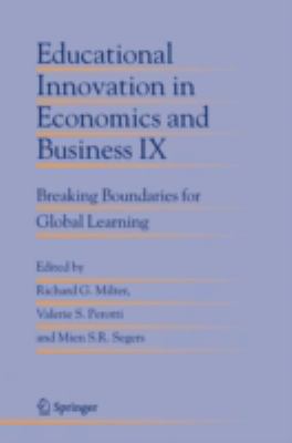 Educational Innovation in Economics and Business IX : Breaking Boundaries for Global Learning