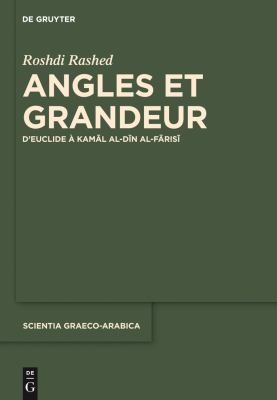 Angles et Grandeur : D'Euclide à Kamal Al-Din Al-Farisi