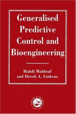Generalized Predictive Control and Bioengineering