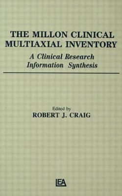 The Millon Clinical Multiaxial Inventory : A Clinical Research Information Synthesis