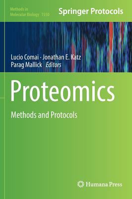 Proteomics : Methods and Protocols