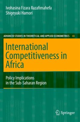 International Competitiveness in Africa : Policy Implications in the Sub-Saharan Region