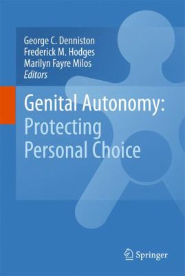 Genital Autonomy : Protecting Personal Choice