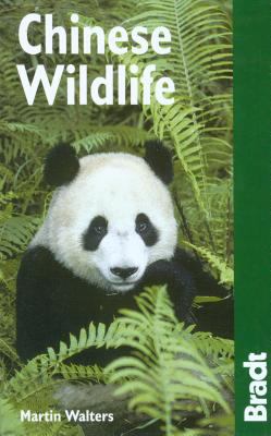 Chinese Wildlife : A Visitor's Guide