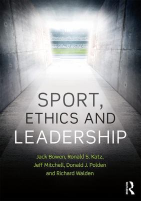 Sport, Ethics and Leadership