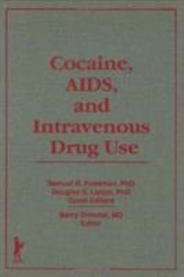 Cocaine, AIDS, and Intravenous Drug Use