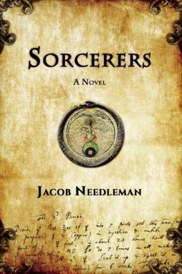 Sorcerers : A Novel