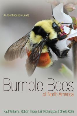 Bumble Bees of North America : An Identification Guide