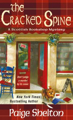 The Cracked Spine : A Scottish Bookshop Mystery