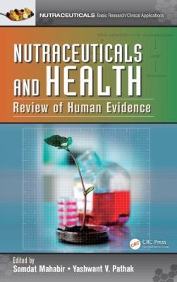 Nutraceuticals and Health : Review of Human Evidence
