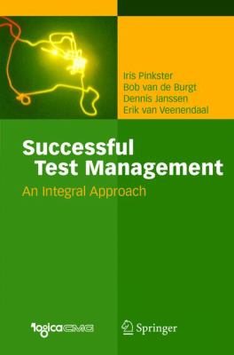 Successful Test Management : An Integral Approach