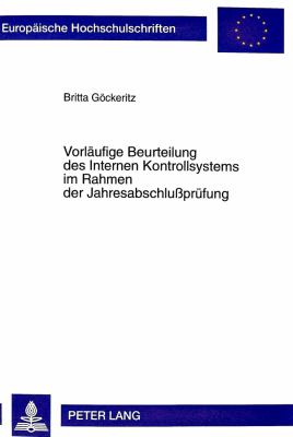 VORLÄUFIGE BEURTEILUNG DES INTERNEN KONTROLLSYSTEMS IM RAHMEN DER JAHRESABSCHLUSsPRÜFUNG