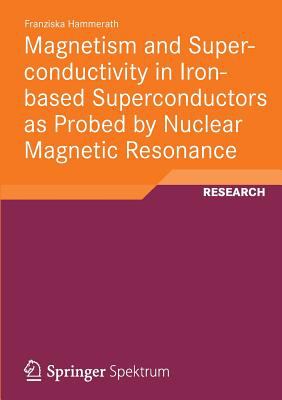 Magnetism and Superconductivity in Iron-Based Superconductors As Probed by Nuclear Magnetic Resonance