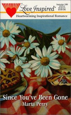 Since You've Been Gone