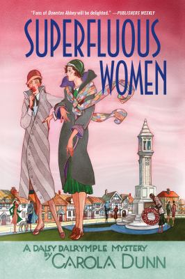 Superfluous Women : A Daisy Dalrymple Mystery