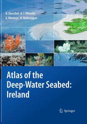 Atlas of the Deep-Water Seabed : Ireland