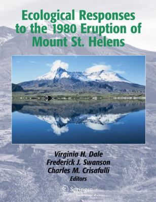 Ecological Responses to the 1980 Eruption of Mount St. Helens