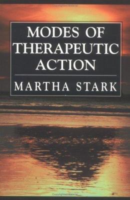 Modes of Therapeutic Action