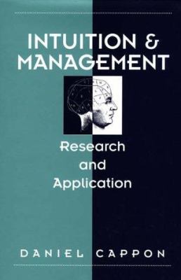 Intuition and Management : Research and Application