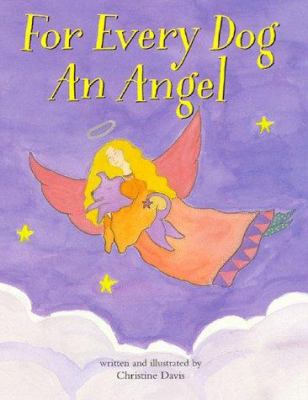 For Every Dog an Angel