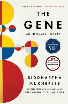 The Gene : An Intimate History