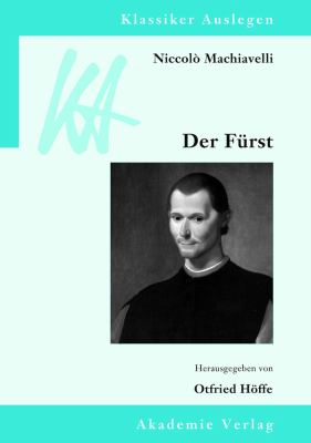 Niccolò Machiavelli : Der Fürst