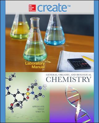 Laboratory Manual for General, Organic, and Biological Chemistry