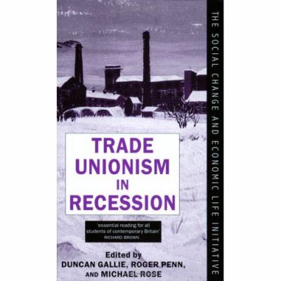 Trade Unionism in Recession