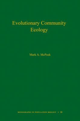 Evolutionary Community Ecology, Volume 58