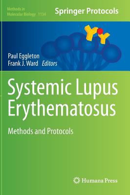 Systemic Lupus Erythematosus : Methods and Protocols