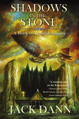 Shadows in the Stone : The Book of Transformations