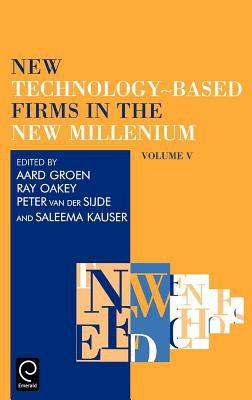 New Technology-Based Firms in the New Millennium : Volume V