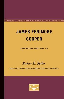 The JamJames Fenimore Cooper - American Writers 48 : University of Minnesota Pamphlets on American Writers