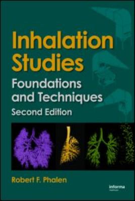 Inhalation Studies : Foundations and Techniques